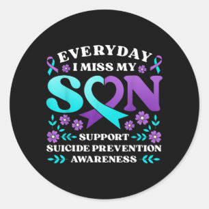 Everyday Miss Son Support Prevention Awareness Classic Round Sticker