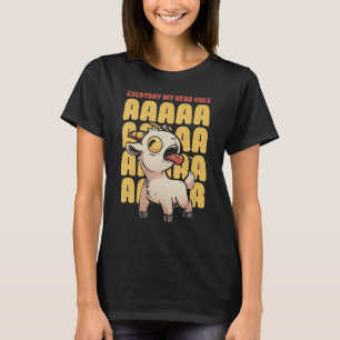 Everyday My Head Goes AAAAAH   Pun Screaming Goat T-Shirt