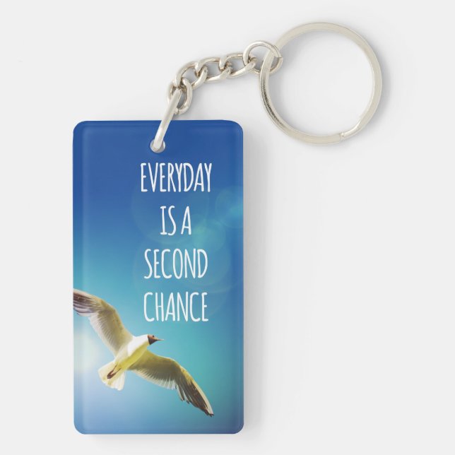 Everyday Second Chance Seagull Inspirational Quote Key Ring (Back)