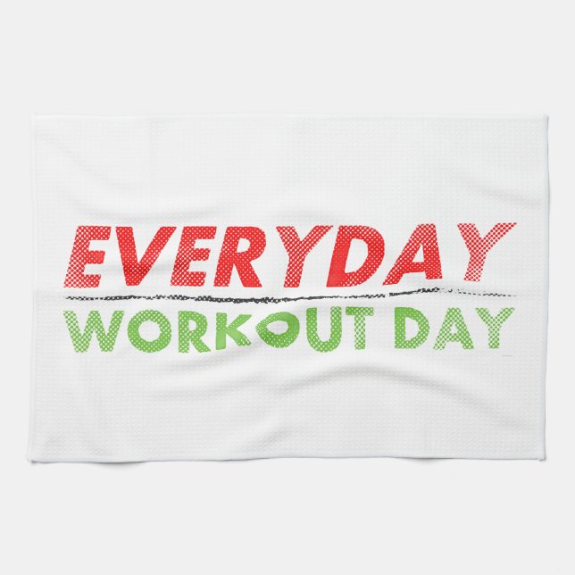 Everyday Workout Day Tea Towel (Horizontal)