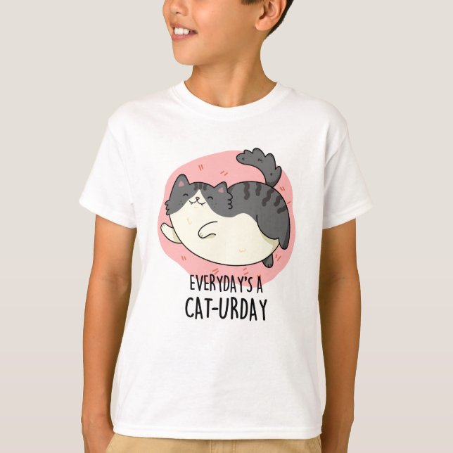 Everyday's A Cat-urday Funny Cat Pun  T-Shirt (Front)