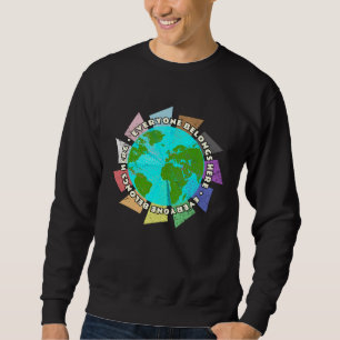 Everyone Belongs Here LGBTQ+ Queer Trans Rights Ea Sweatshirt