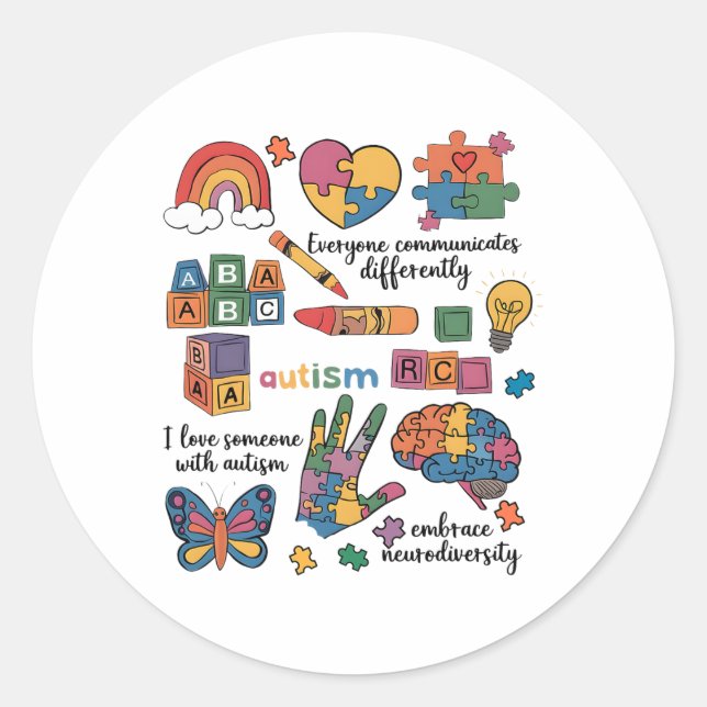 Everyone Communicate Differently Autism Awareness  Classic Round Sticker (Front)