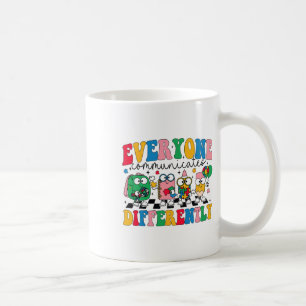 Everyone Communicate Differently Autism Awareness Coffee Mug