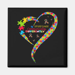 Everyone Communicate Differently Heart Autism Awar Magnet