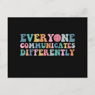Everyone Communicates Differently Autism Awareness Postcard