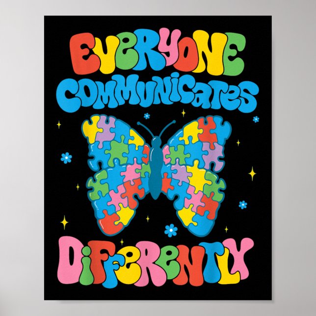 Everyone Communicates Differently Autism Awareness Poster (Front)