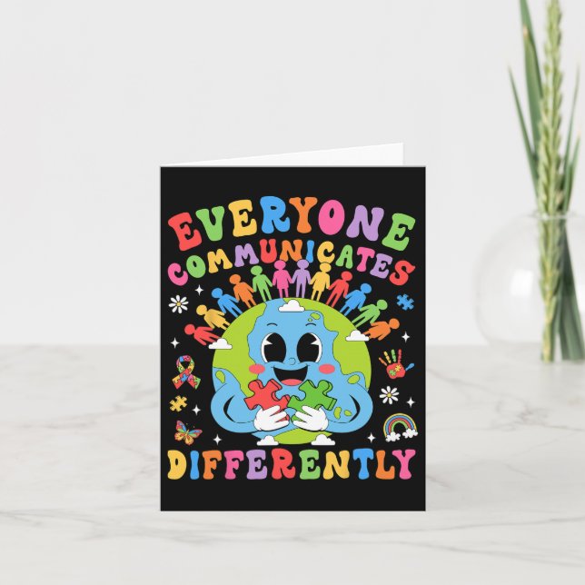 Everyone Communicates Differently Autism Speech Th Card (Front)