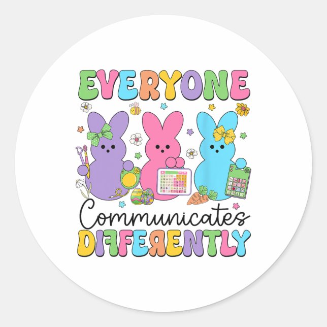 Everyone Communicates Differently Easter Speech Th Classic Round Sticker (Front)
