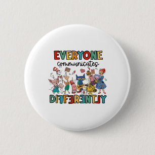 Everyone Communicates Differently Funny Book Kids 6 Cm Round Badge