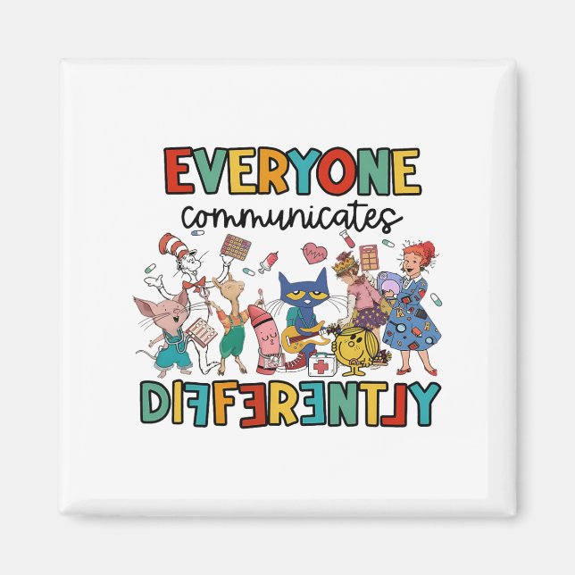 Everyone Communicates Differently Funny Book Kids  Magnet (Front)