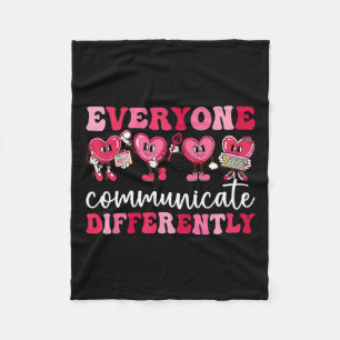 Everyone Communicates Differently Heart Autism Val Fleece Blanket