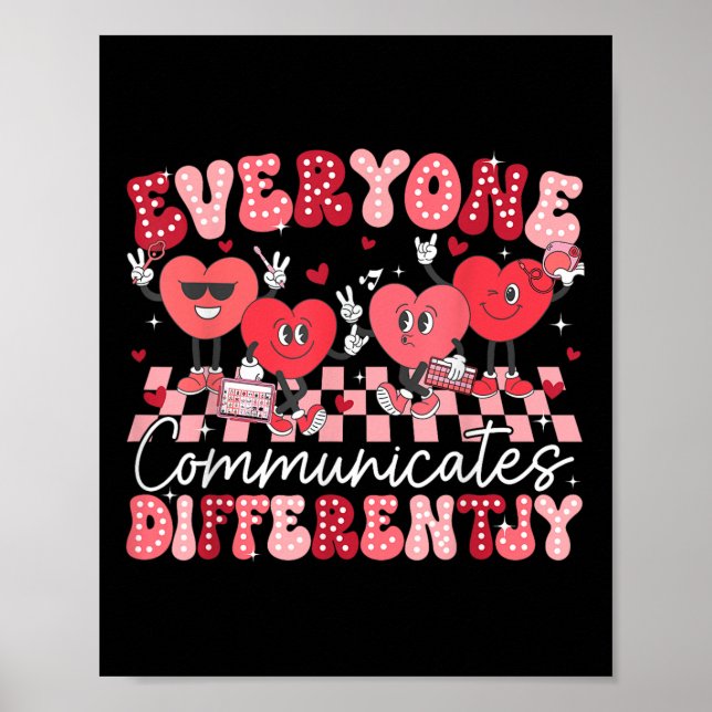 Everyone Communicates Differently Special Educatio Poster (Front)