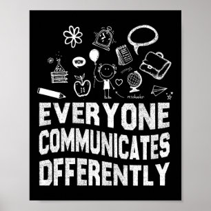 Everyone Communicates Differently Special Educatio Poster
