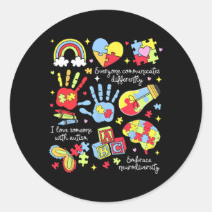Everyone Communicates Differently Sped Autism Awar Classic Round Sticker