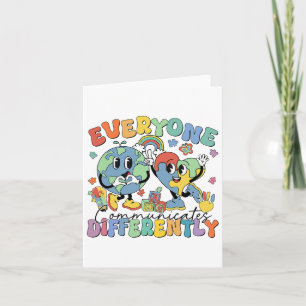 Everyone Communicates Differently Speech Autism 1 Card