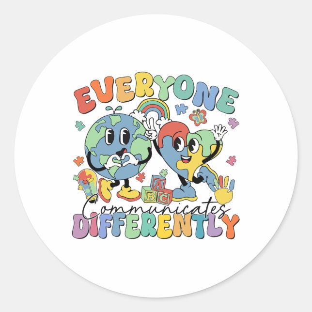 Everyone Communicates Differently Speech Autism 1  Classic Round Sticker (Front)