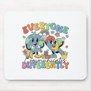 Everyone Communicates Differently Speech Autism  Mouse Pad