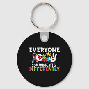 Everyone Communicates Differently Speech Therapy Key Ring