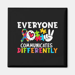 Everyone Communicates Differently Speech Therapy Magnet