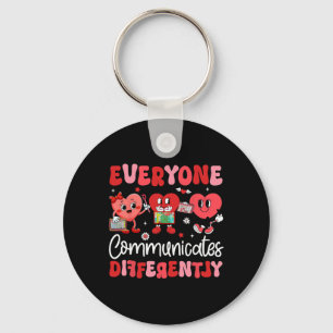 Everyone Communicates Differently Speech Therapy V Key Ring