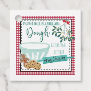 everyone could use a little extra dough this year favour tags
