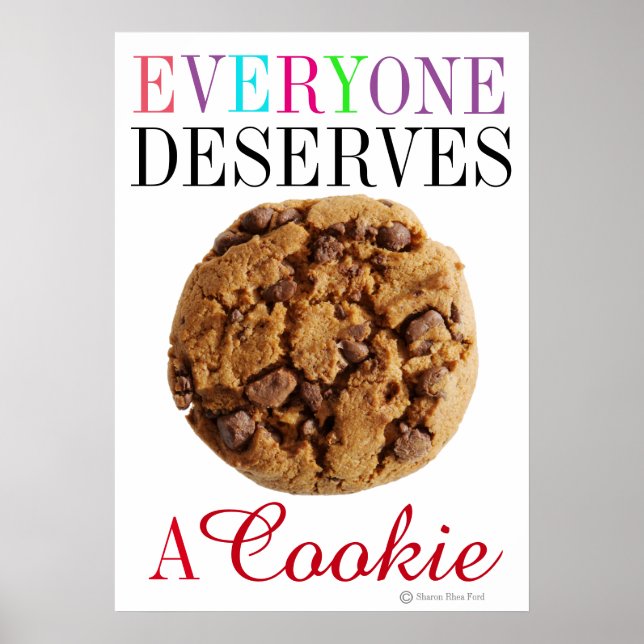 Everyone Deserves a Cookie - srf Poster (Front)