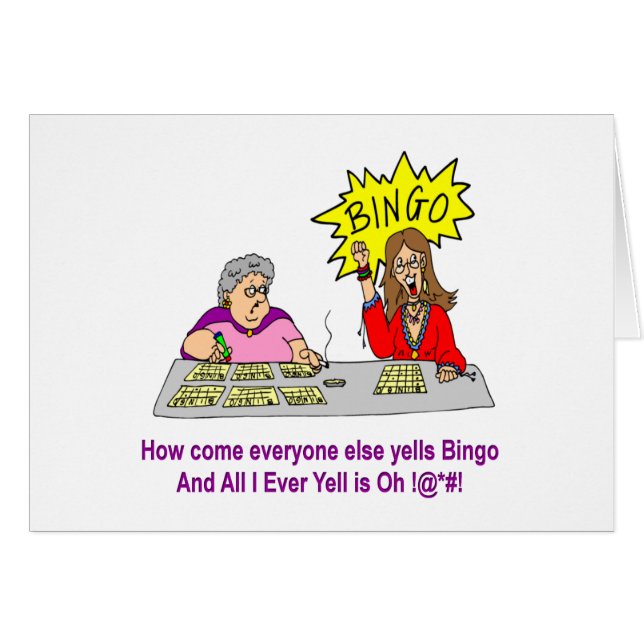 Everyone Else Yells Bingo (Front Horizontal)
