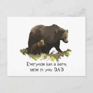 Everyone has a Hero, Mine is called Dad, Bears Postcard