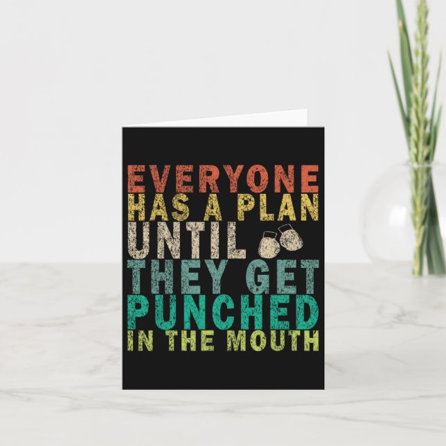 Everyone Has A Plan Until They Get Punched In The  Card (Front)