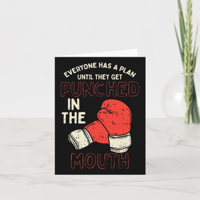 Everyone Has A Plan Until They Get Punched In The  Card (Front)