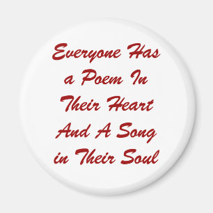 Everyone Has a Poem Button Magnet