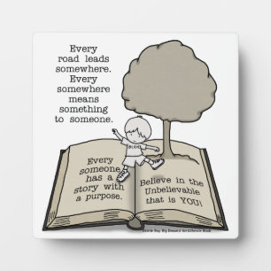 Everyone Has a Story Plaque