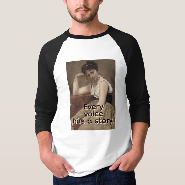 Everyone has a voice T-Shirt (Front)