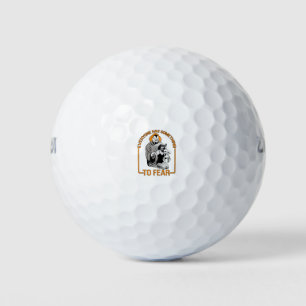 Everyone Has Something to Fear Golf Balls
