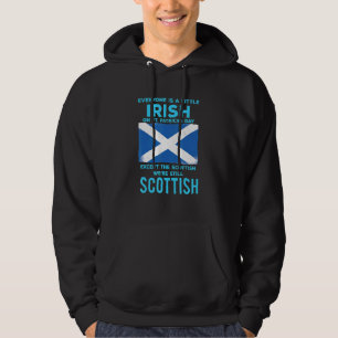 Everyone Is Little Irish On St Patrick's Day Excep Hoodie