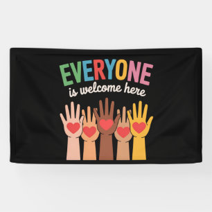 Everyone Is Welcome Here Banner