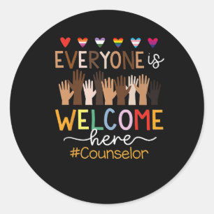 Everyone Is Welcome Here Counsellor T-shirt.png Classic Round Sticker
