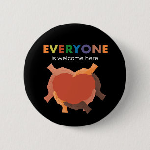Everyone Is Welcome Here Diversity Inclusion Equal 6 Cm Round Badge