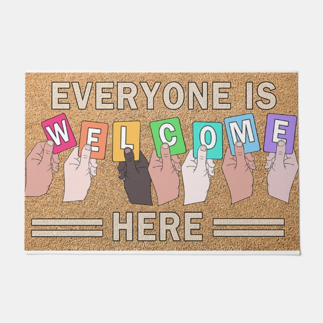 Everyone Is Welcome Here Doormat (Front)
