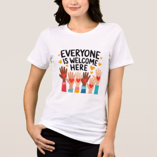 Everyone Is Welcome Here Funny Quote Teacher Women Tri-Blend Shirt