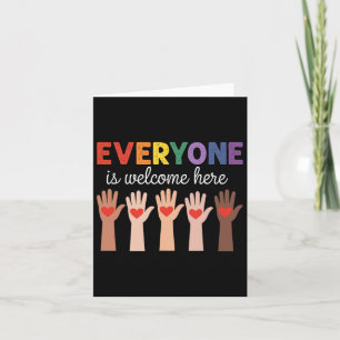 Everyone Is Welcome Here Funny Teacher Quote Women Card