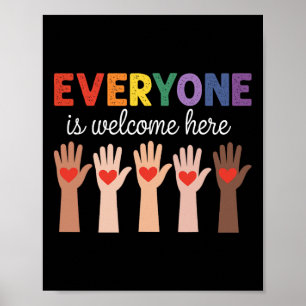 Everyone Is Welcome Here Funny Teacher Quote Women Poster