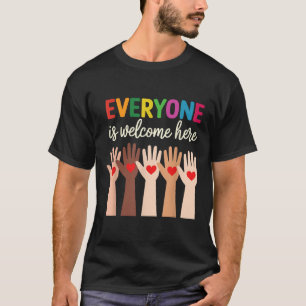 Everyone Is Welcome Here Idaho Teache T-Shirt