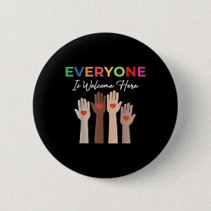 Everyone Is Welcome Here Idaho Teacher _2 6 Cm Round Badge