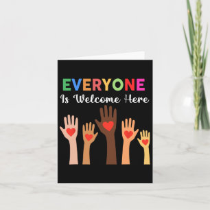 Everyone Is Welcome Here Idaho Teacher 2 Card