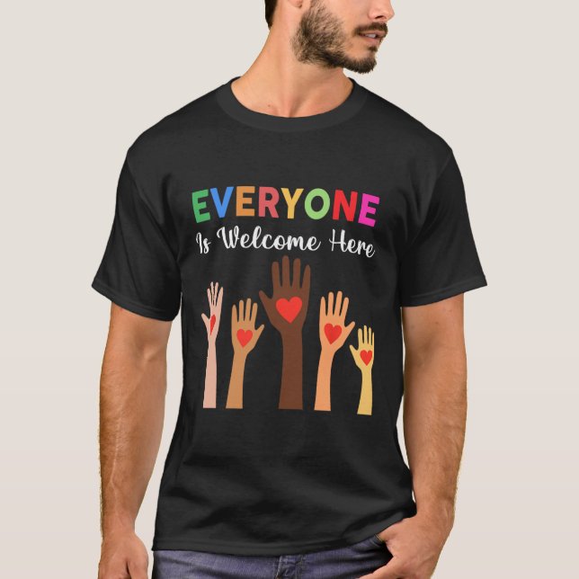 Everyone Is Welcome Here Idaho Teacher 2  T-Shirt (Front)