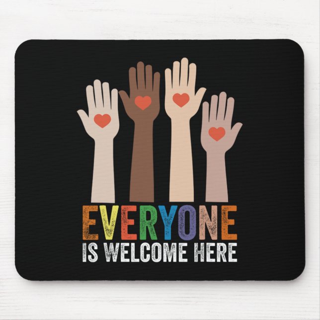 Everyone Is Welcome Here Idaho Teacher 54  Mouse Pad (Front)