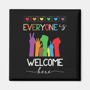 Everyone Is Welcome Here Idaho Teacher 63 Magnet