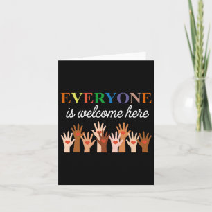 Everyone Is Welcome Here Idaho Teacher 64 Card